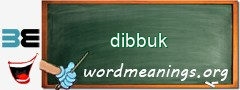 WordMeaning blackboard for dibbuk